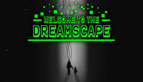 Cover for Welcome To The Dreamscape.