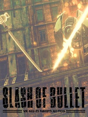 Cover for SLASH OF BULLET.