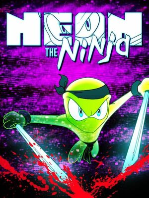 Cover for Neon the Ninja.