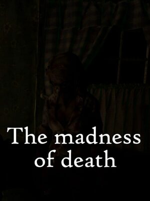 Cover for The madness of death.