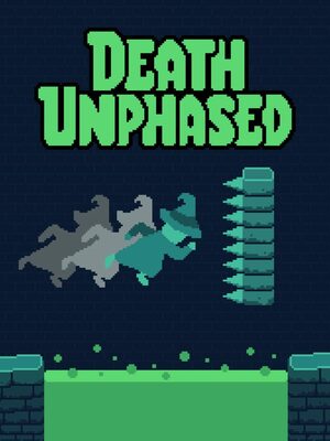 Cover for Death Unphased.