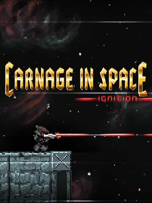 Cover for Carnage in Space: Ignition.