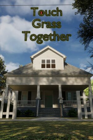 Cover for Touch Grass Together.