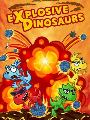Cover for Explosive Dinosaurs.