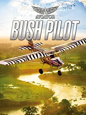Cover for Aviator - Bush Pilot.