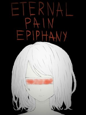 Cover for Eternal Pain: Epiphany.