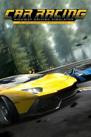 Cover for Car Racing Highway Driving Simulator, real parking driver sim speed traffic deluxe 2023.