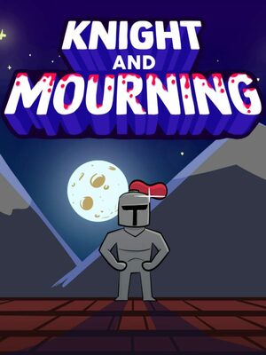 Cover for Knight And Mourning.