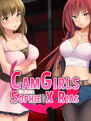 Cover for CamGirls: Sophie X Rias.