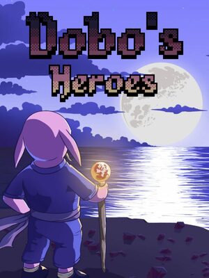 Cover for Dobo's Heroes.