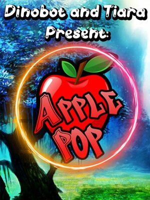 Cover for Dinobot and Tiara Present: ApplePop.