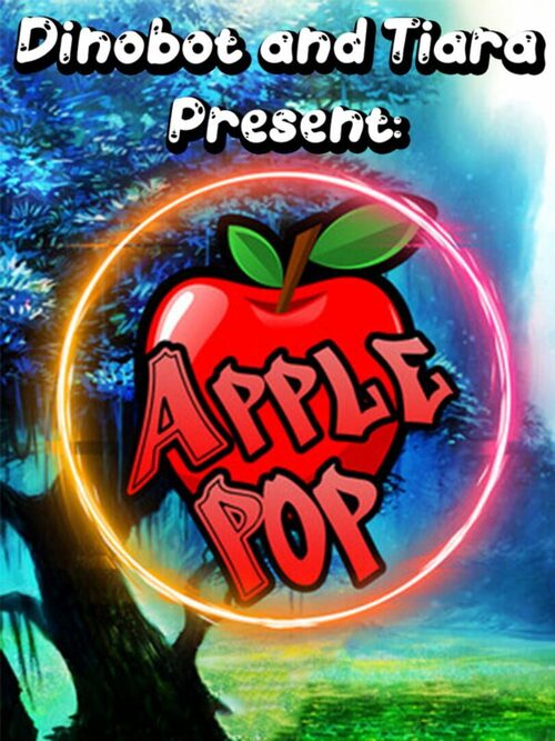 Cover for Dinobot and Tiara Present: ApplePop.