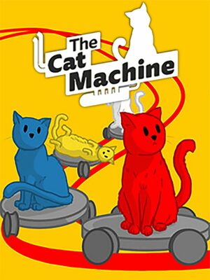 Cover for The Cat Machine.