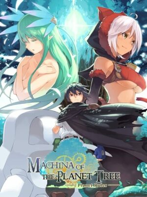 Cover for Machina of the Planet Tree -Planet Ruler-.