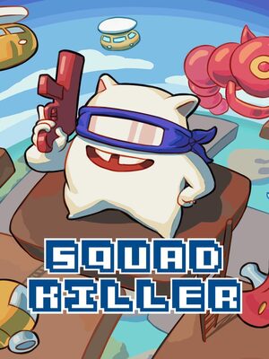 Cover for Squad Killer.