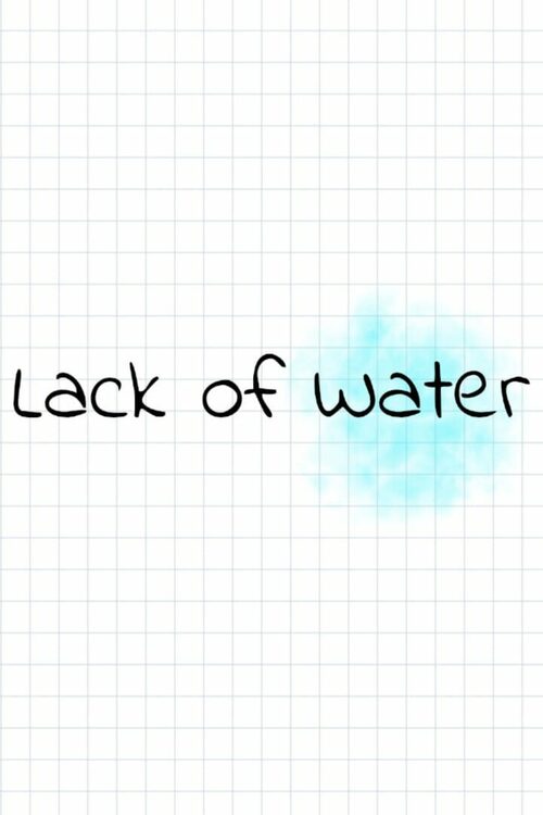 Cover for Lack of Water.