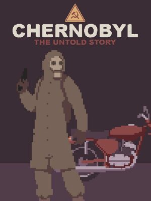 Cover for CHERNOBYL: The Untold Story.