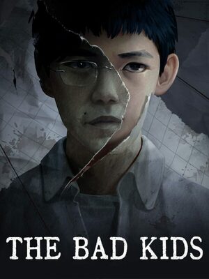 Cover for The Bad Kids.