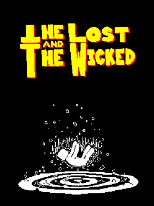 Cover for The Lost and The Wicked.