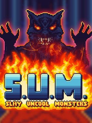 Cover for S.U.M. - Slay Uncool Monsters.