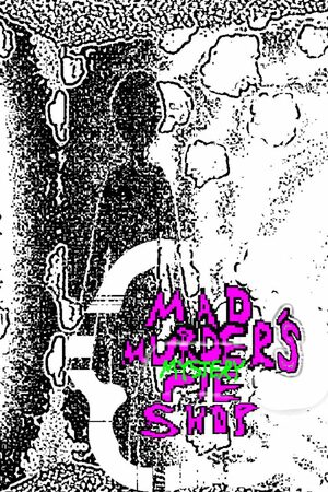 Cover for Mad Murder's Mystery Pie Shop.