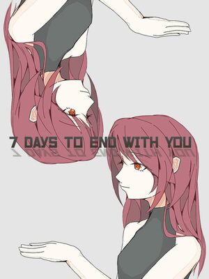 Cover for 7 Days to End with You.