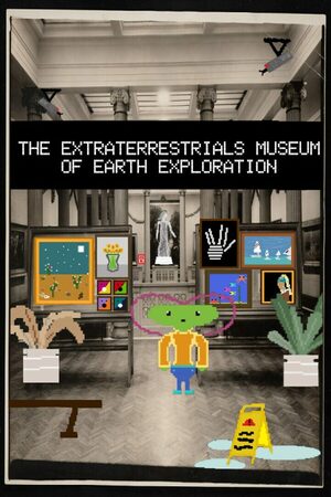 Cover for The Extraterrestrials Museum of Earth Exploration.