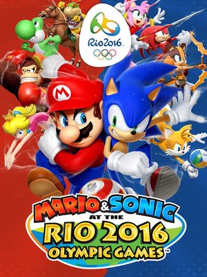 Cover for Mario & Sonic at the Rio 2016 Olympic Games.