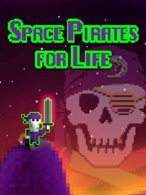 Cover for Space Pirates for Life.