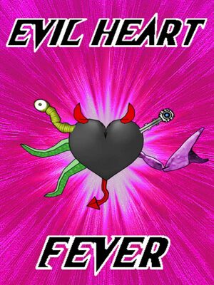 Cover for Evil Heart Fever.
