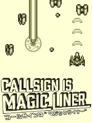 Cover for Call Sign is Magic Liner.