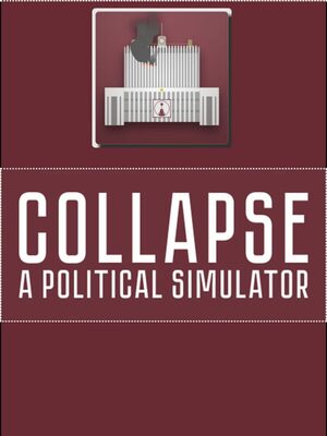 Cover for Collapse: A Political Simulator.