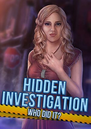 Cover for Hidden Investigation: Who did it?.
