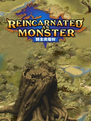 Cover for Reincarnated As A Monster.
