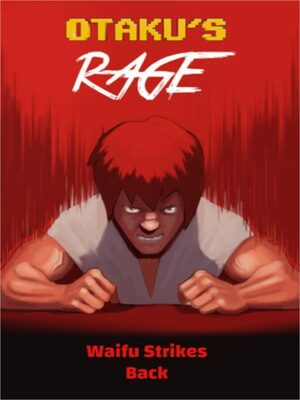 Cover for Otaku's Rage: Waifu Strikes Back.