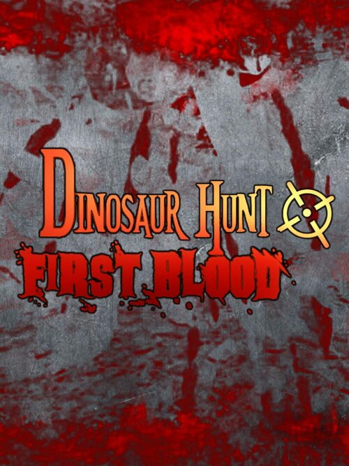 Cover for Dinosaur Hunt First Blood.