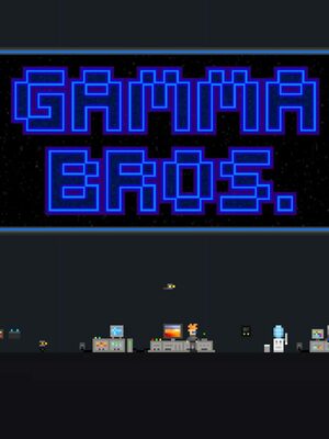 Cover for Gamma Bros.