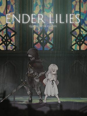 Cover for Ender Lilies: Quietus of the Knights.