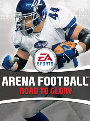 Cover for Arena Football: Road to Glory.