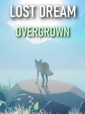Cover for Lost Dream: Overgrown.