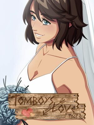 Cover for Tomboys Need Love Too!.
