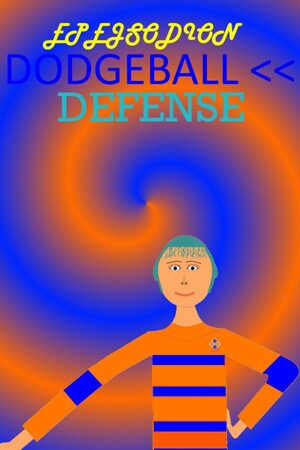 Cover for EPEJSODION Dodgeball Defense.