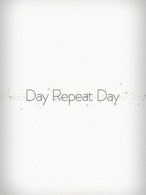 Cover for Day Repeat Day.