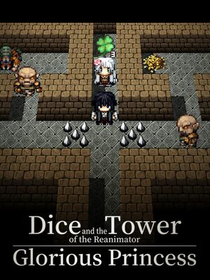 Cover for Dice and the Tower of the Reanimator: Glorious Princess.