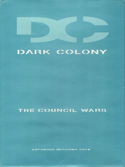 Cover for Dark Colony: The Council Wars.