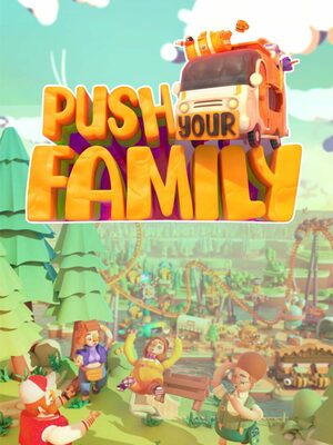 Cover for Push Your Family.
