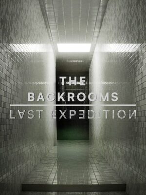 Cover for The Backrooms : Last Expedition.