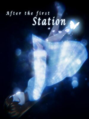 Cover for After the first station.