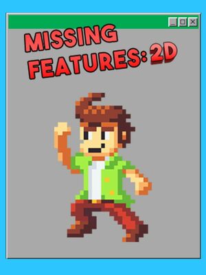 Cover for Missing Features: 2D.