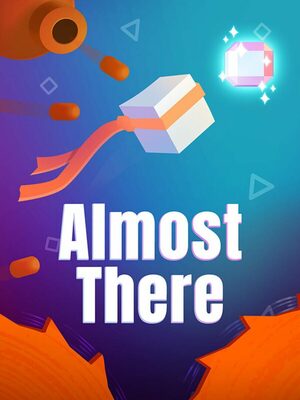 Cover for Almost There: The Platformer.